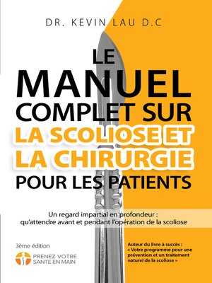 cover image of Le manuel complet sur la scoliose et la chirurgie pour les patients